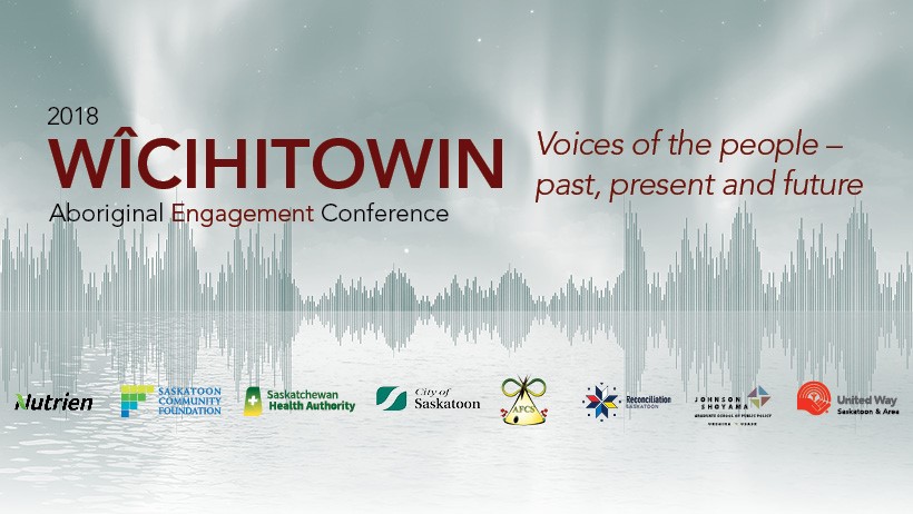 2018 Wicihitowin Aboriginal Engagement Conference
